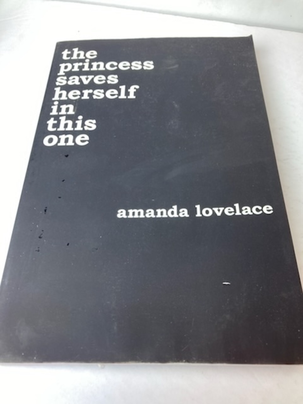The Princess Saves Herself In This One - Amanda Lovelace Black Coffee Table Book
